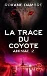 animae,-tome-2---la-trace-du-coyote