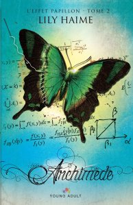 [Walkyrie] Mes livres lus L-effet-papillon-tome-2-archimede-580979-250-4001